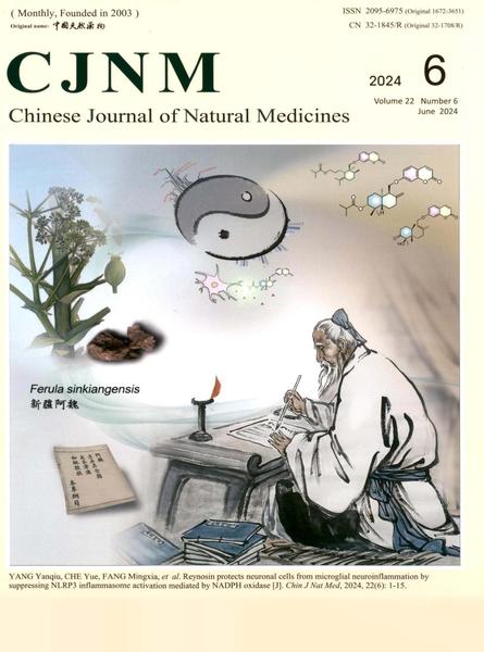 Chinese Journal of Natural Medicines